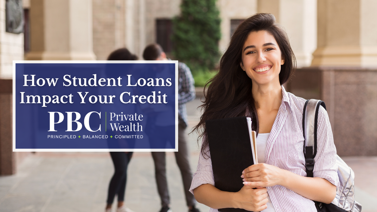 How Student Loans Impact Your Credit
