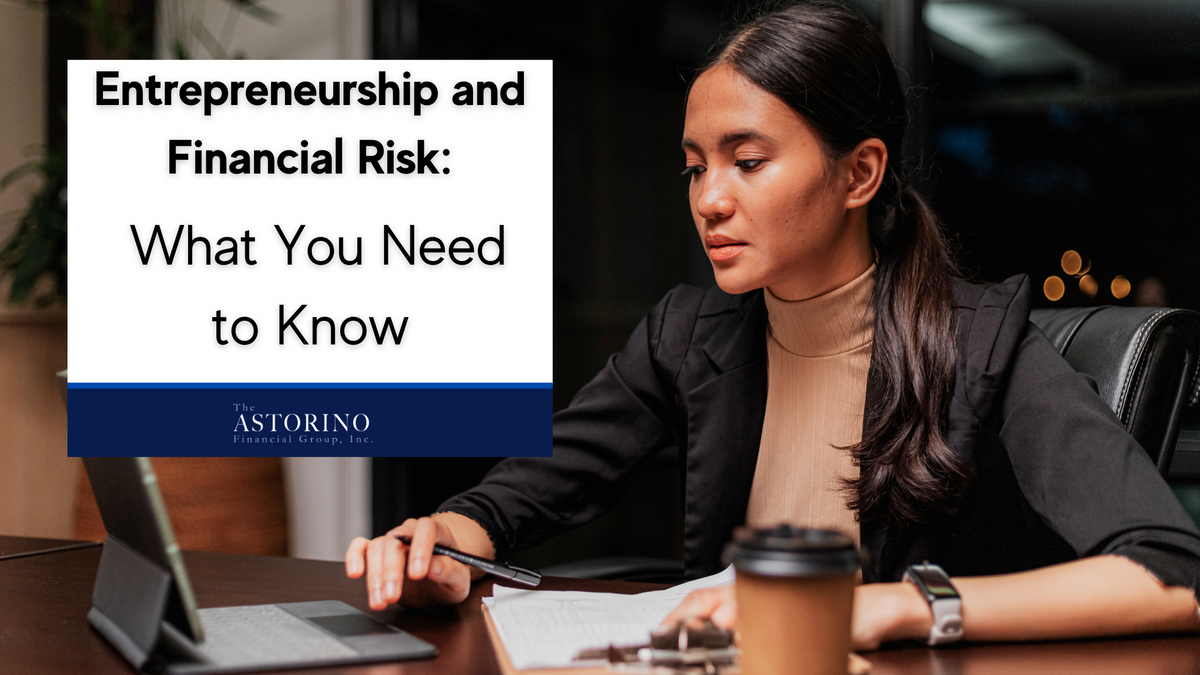 Entrepreneurship and Financial Risk: What You Need to Know