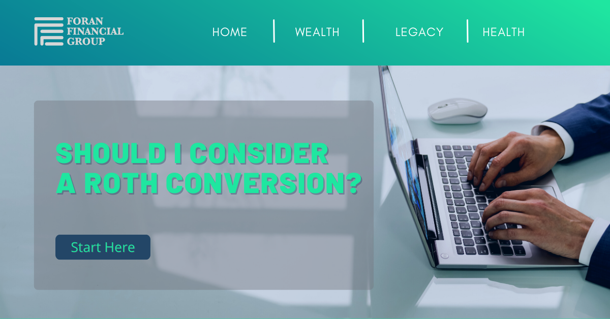 Thrive Thursday: Should I Consider a Roth Conversion?