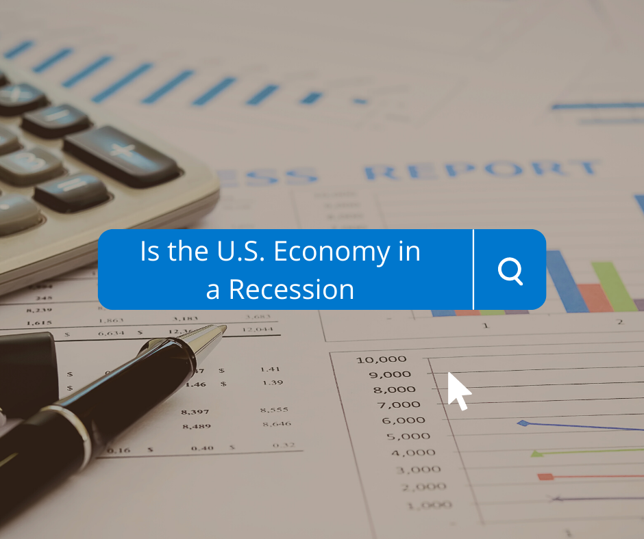 Is the U.S. Economy in a Recession