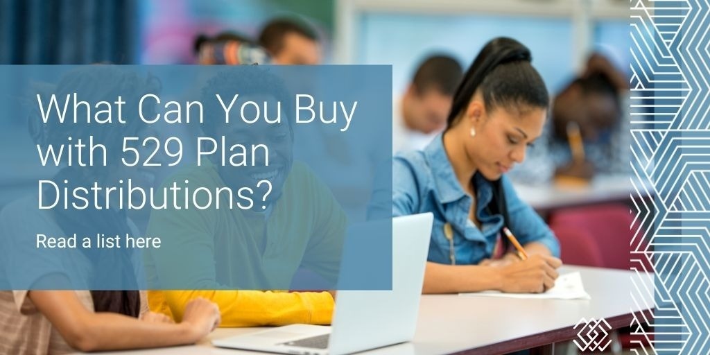 What Can You Buy With 529 Distributions?