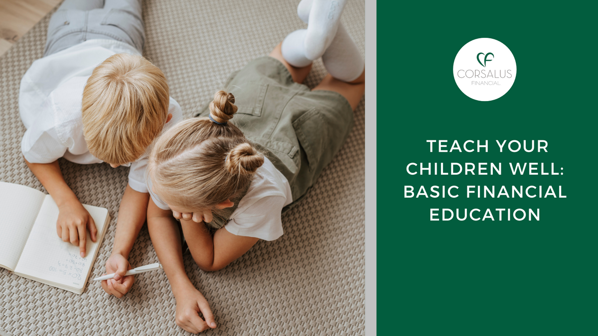 Teach Your Children Well: Basic Financial Education