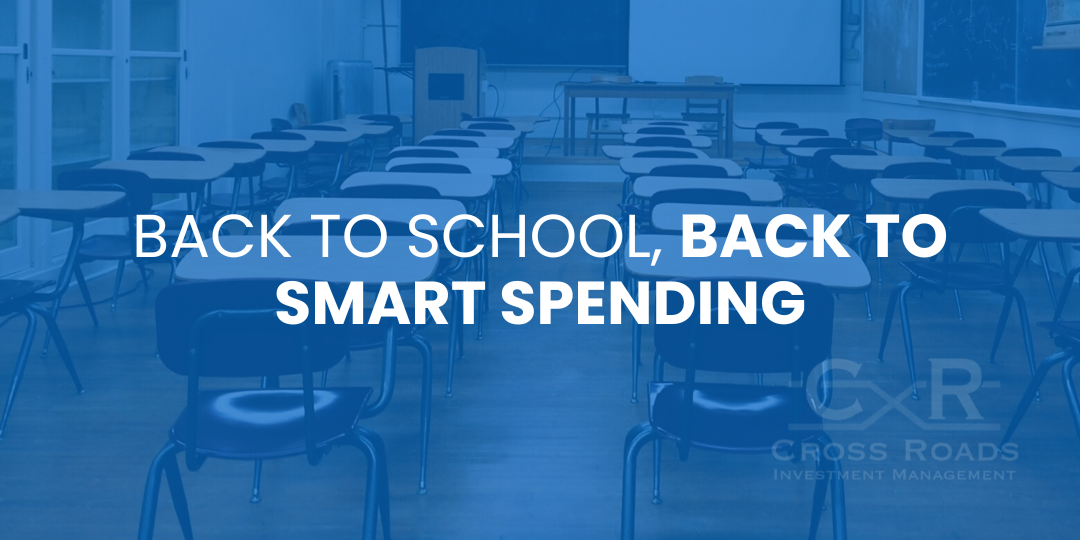 Back to School, Back to Smart Spending