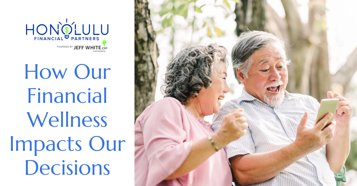 How Our Financial Wellness Impacts Us