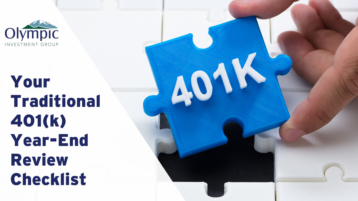 Your Traditional 401(k) Year-End Review Checklist