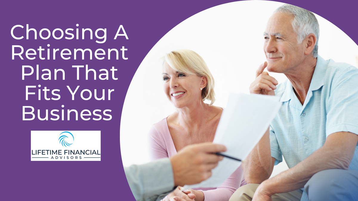 Choosing a Retirement Plan that Fits Your Business
