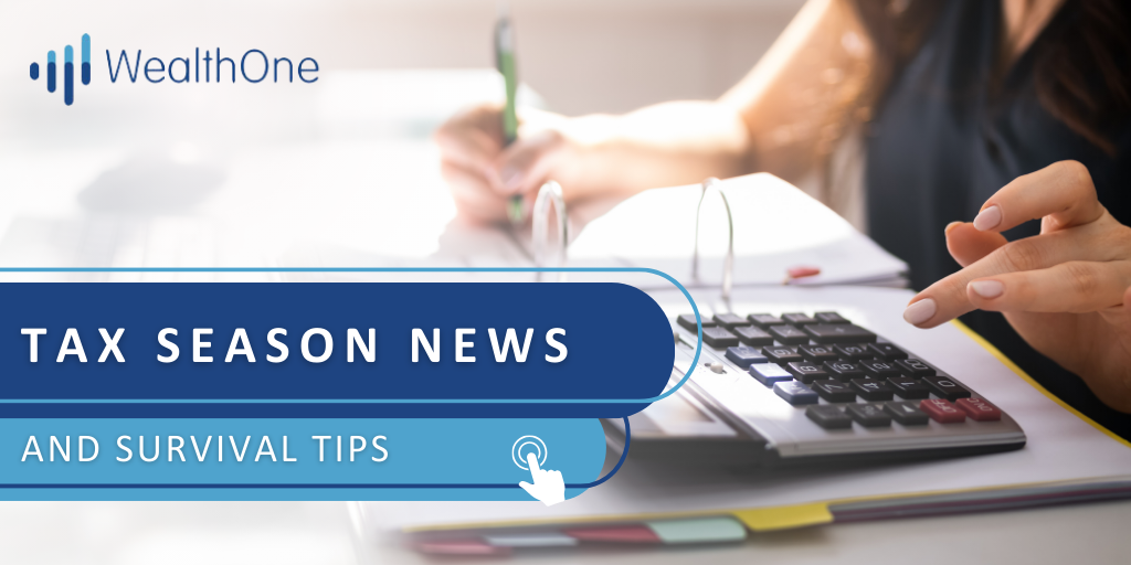 Tax Season News and Survival Tips
