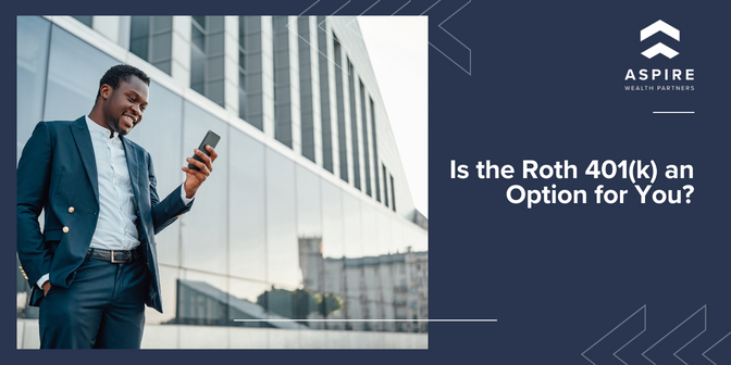 Is the Roth 401(k) an Option for You?
