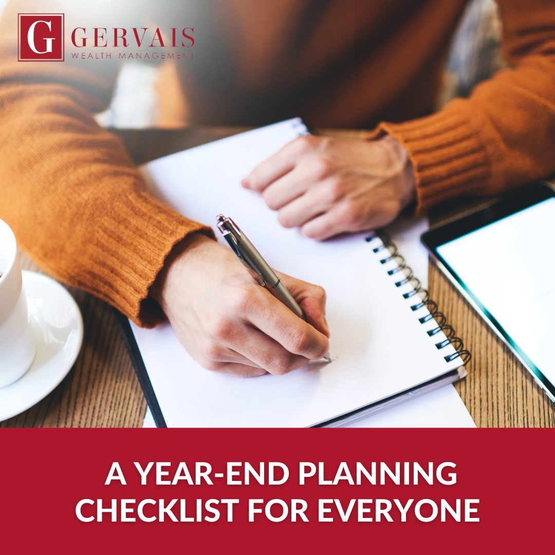A Year-End Planning Checklist for Everyone