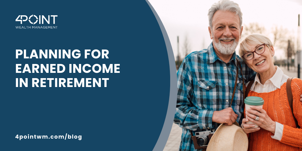 Planning for Earned Income in Retirement