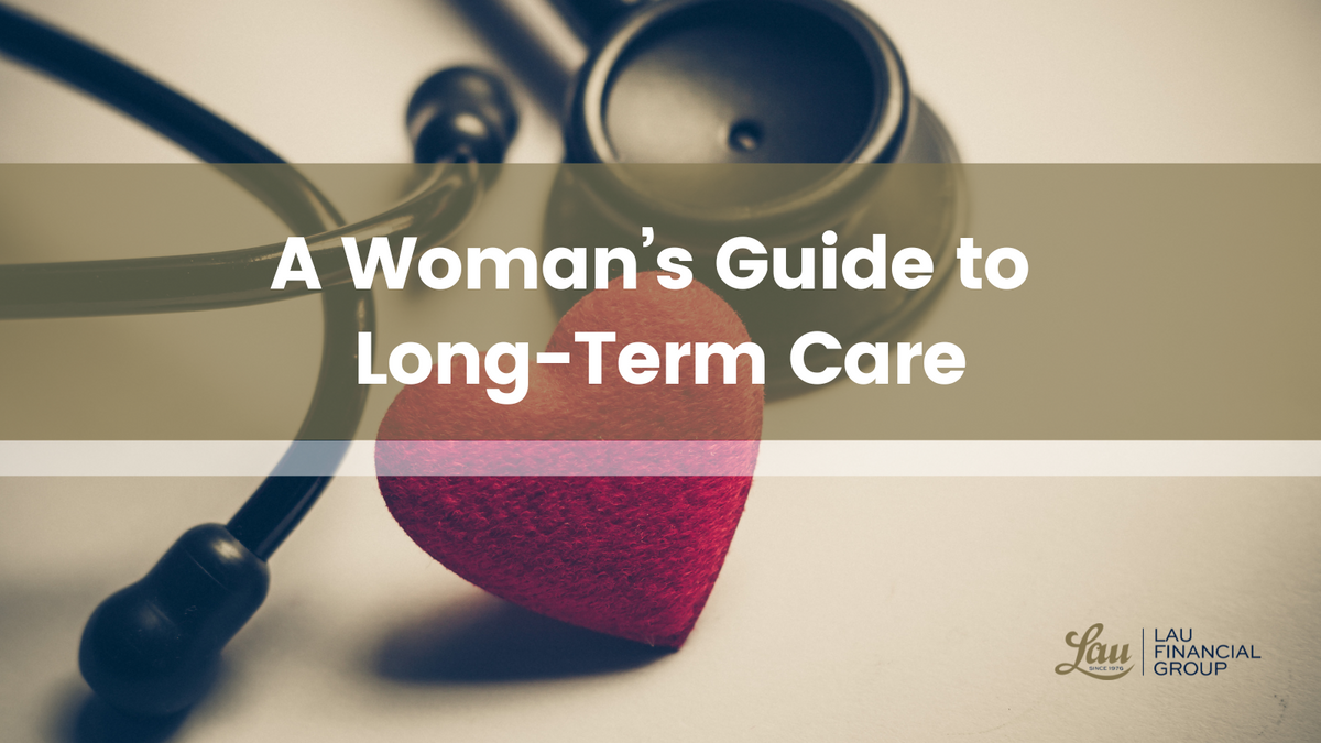 A Woman’s Guide to Long-Term Care