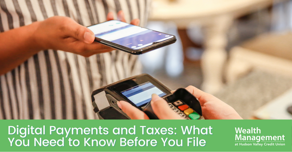 Digital Payments and Taxes: What You Need to Know Before You File