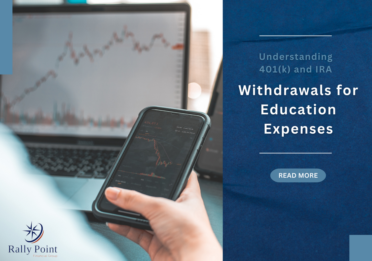 Understanding 401(k) and IRA Withdrawals for Education Expenses