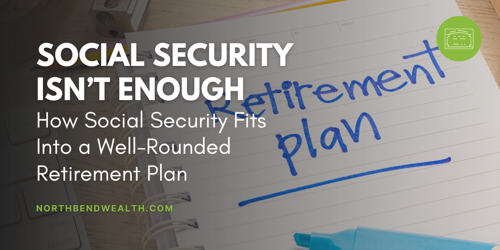 Social Security Isn’t Enough