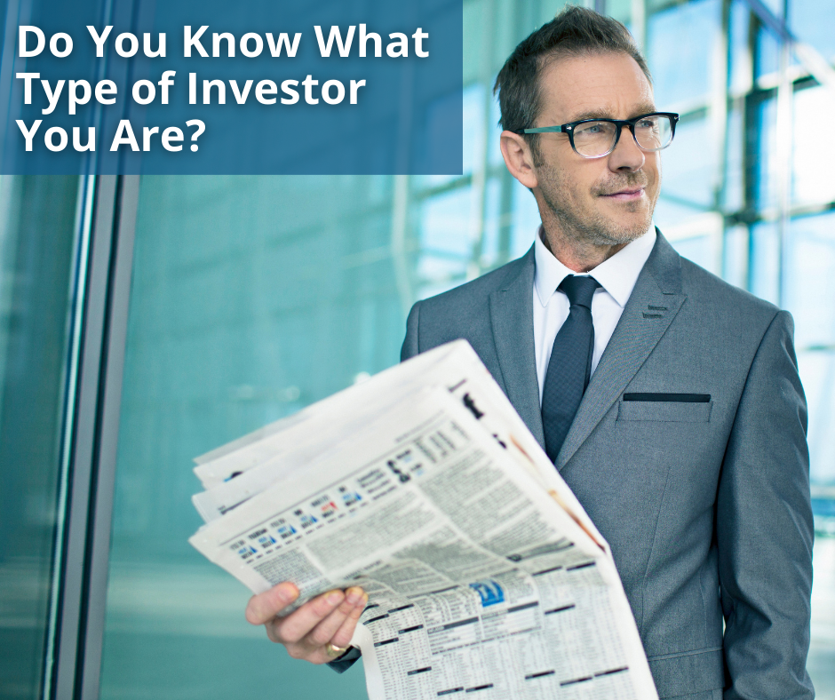 Do You Know What Type of Investor You Are?