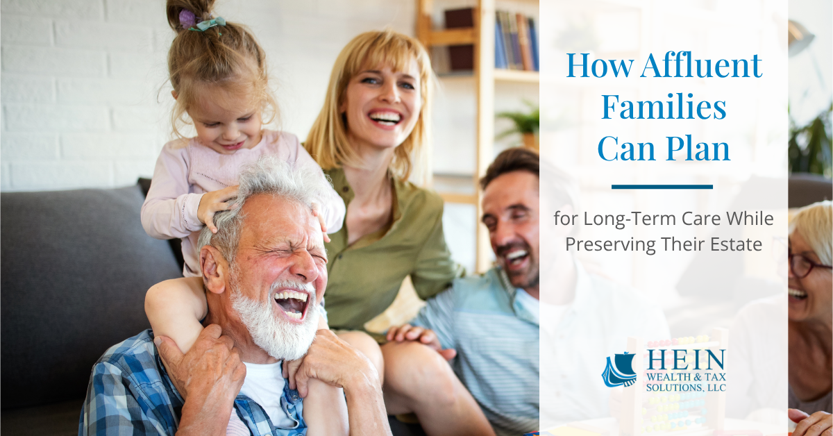 How Affluent Families Can Plan for Long-Term Care While Preserving Their Estate