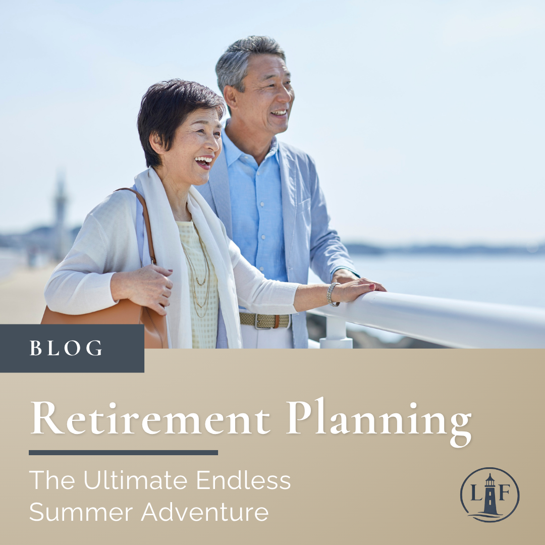 Retirement Planning: The Ultimate Endless Summer Adventure
