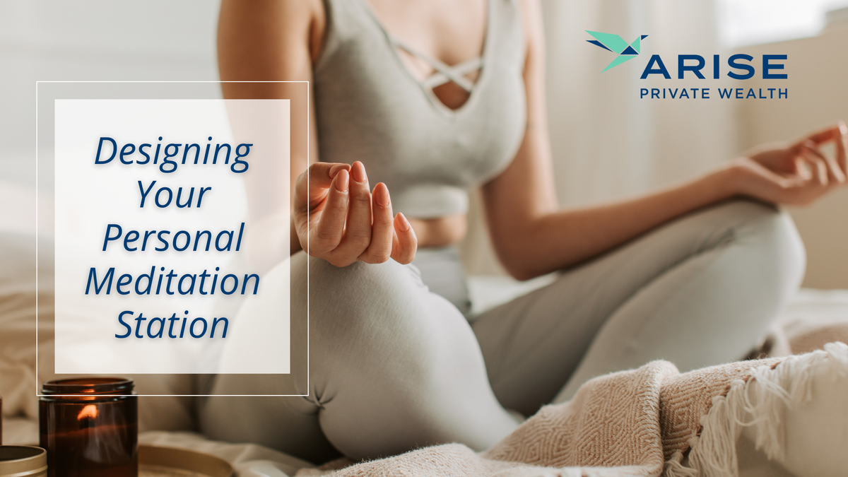 Designing Your Personal Meditation Station