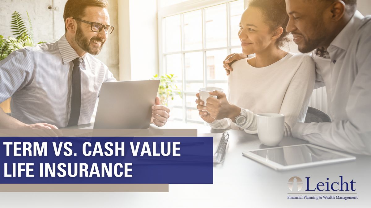 Term vs. Cash Value Life Insurance