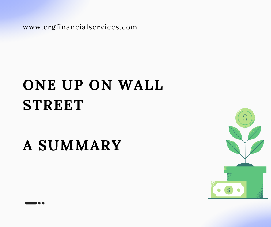 One Up On Wall Street: A Summary