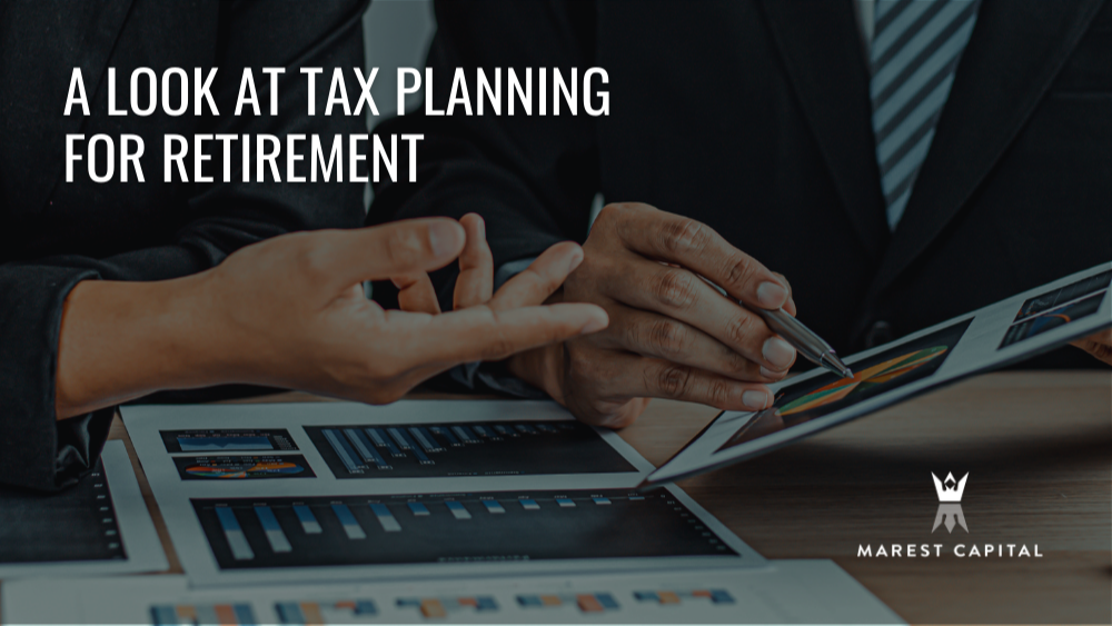 A Look at Tax Planning for Retirement