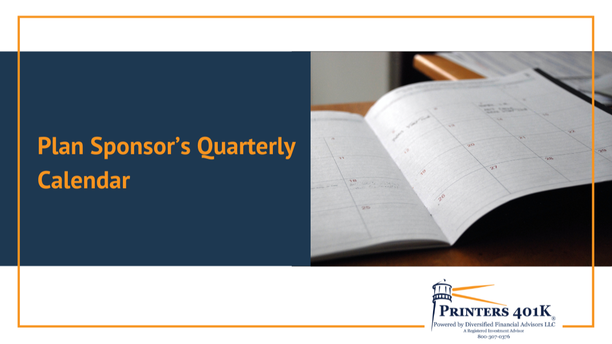 Plan Sponsor’s Quarterly Calendar