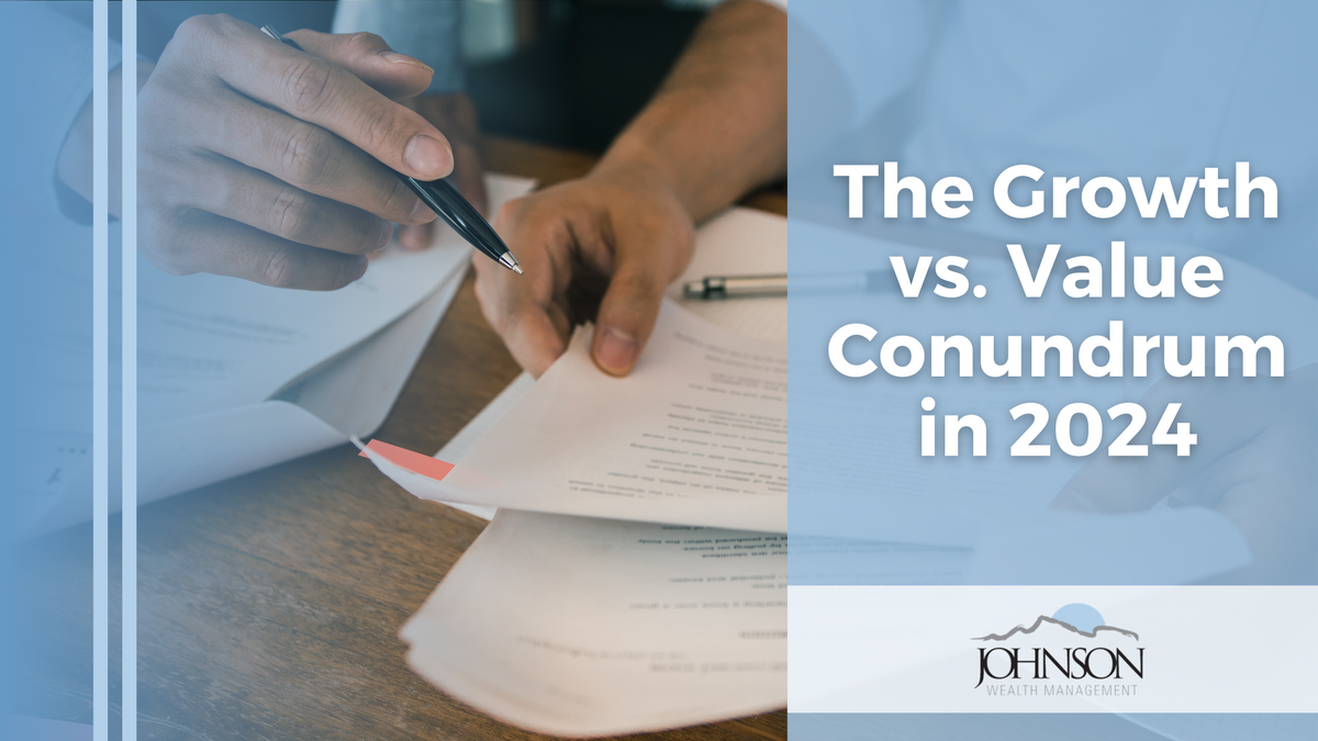 The Growth vs. Value Conundrum in 2024