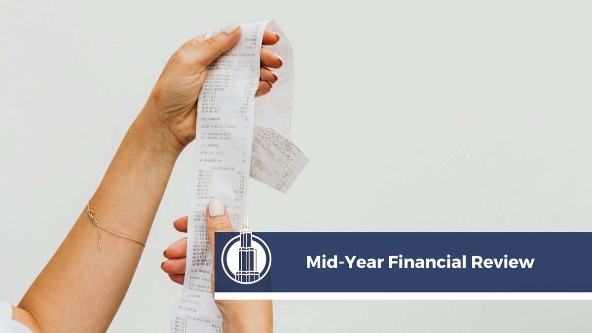 Mid-Year Financial Review