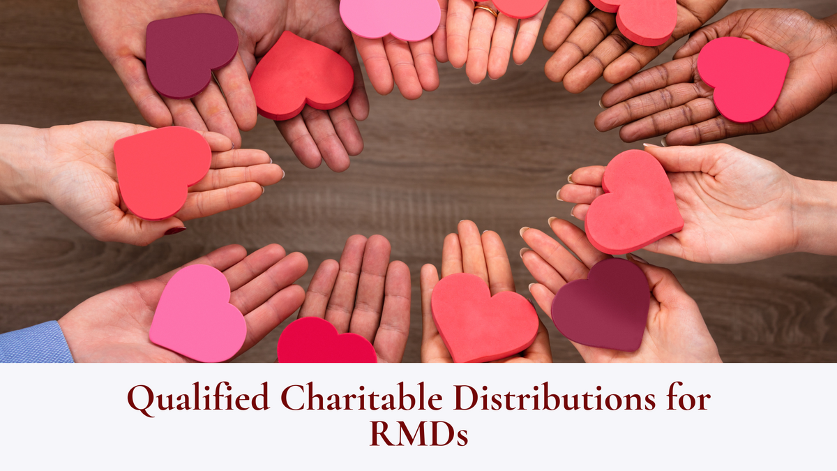 Qualified Charitable Distributions for RMDs