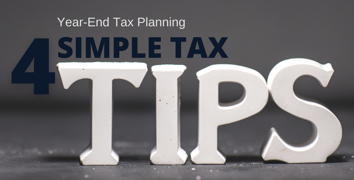 Save On Taxes with 4 Simple Year-End Tips
