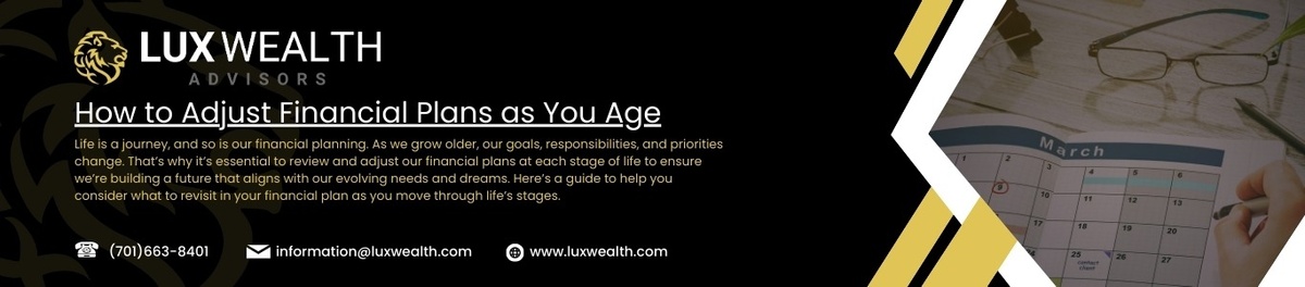 How to Adjust Financial Plans as You Age