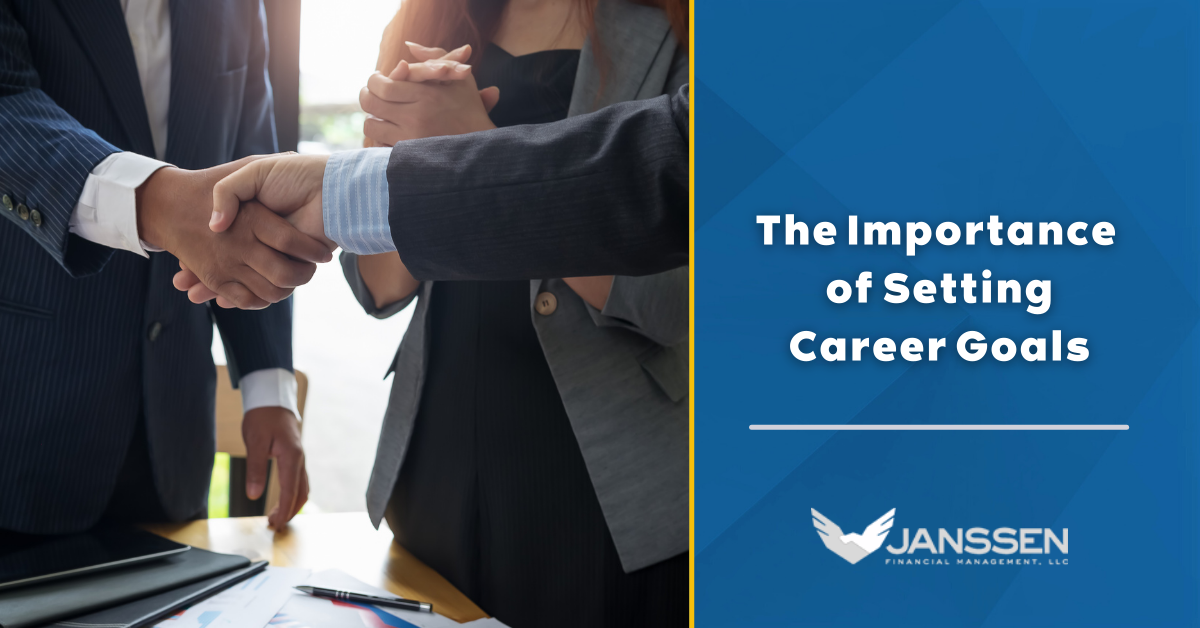 The Importance of Setting Career Goals