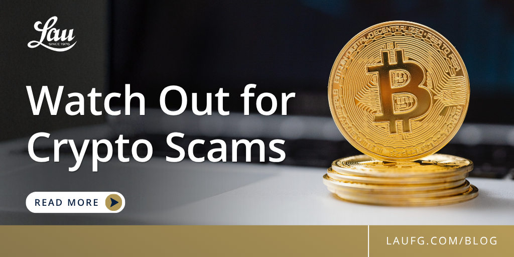 Watch Out for Crypto Scams