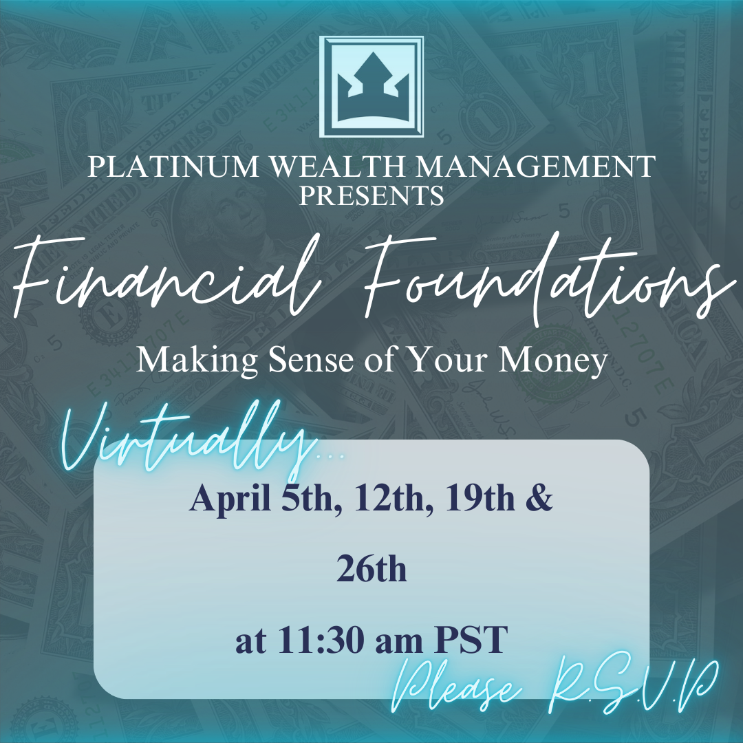 April Financial Foundations Virtual Class