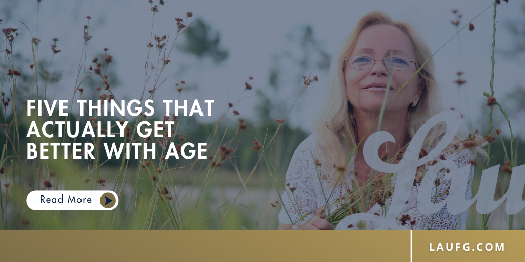 Five Things That Actually Get Better With Age