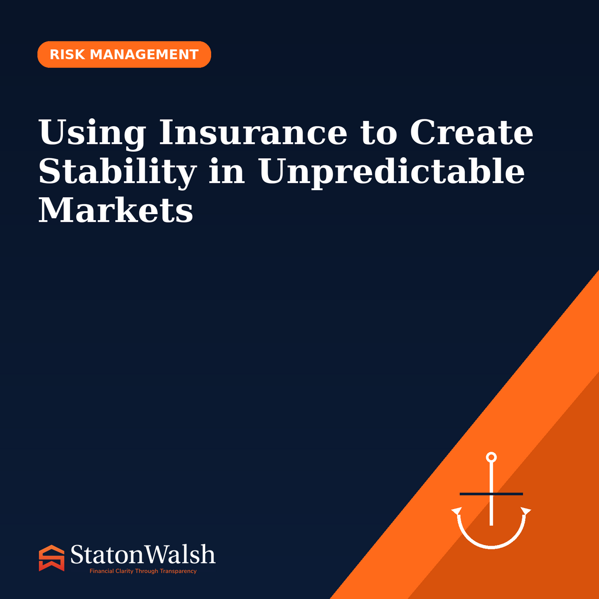 Using Insurance to Create Stability in Unpredictable Markets