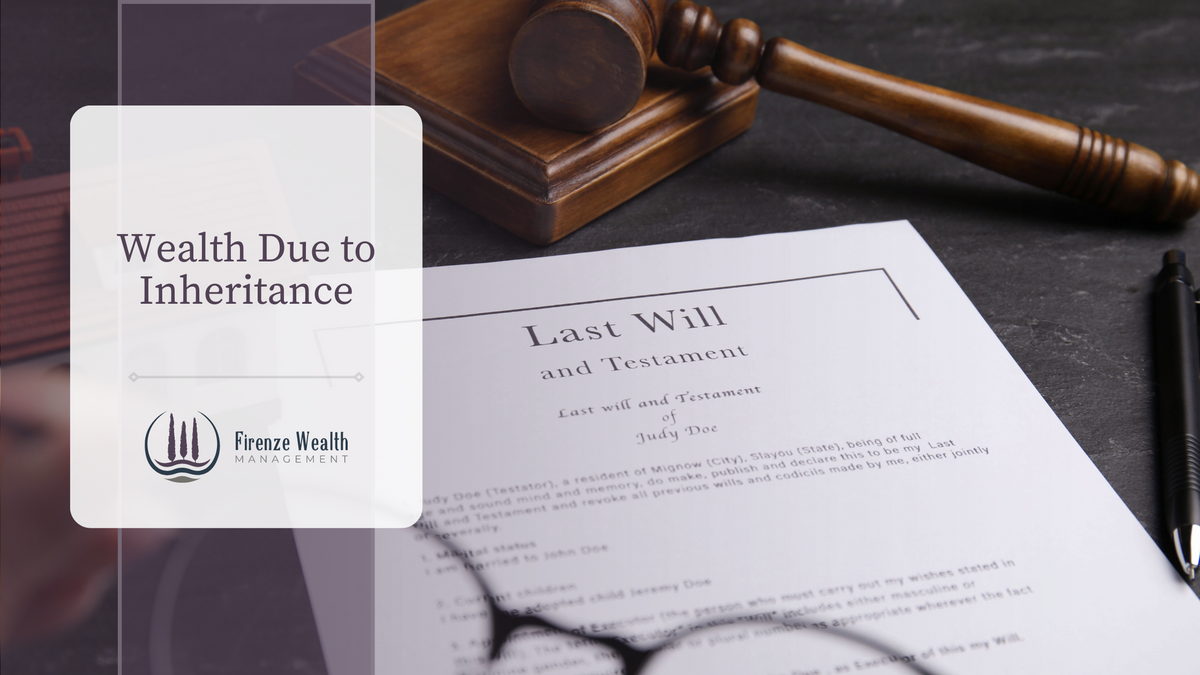 Wealth Due to Inheritance