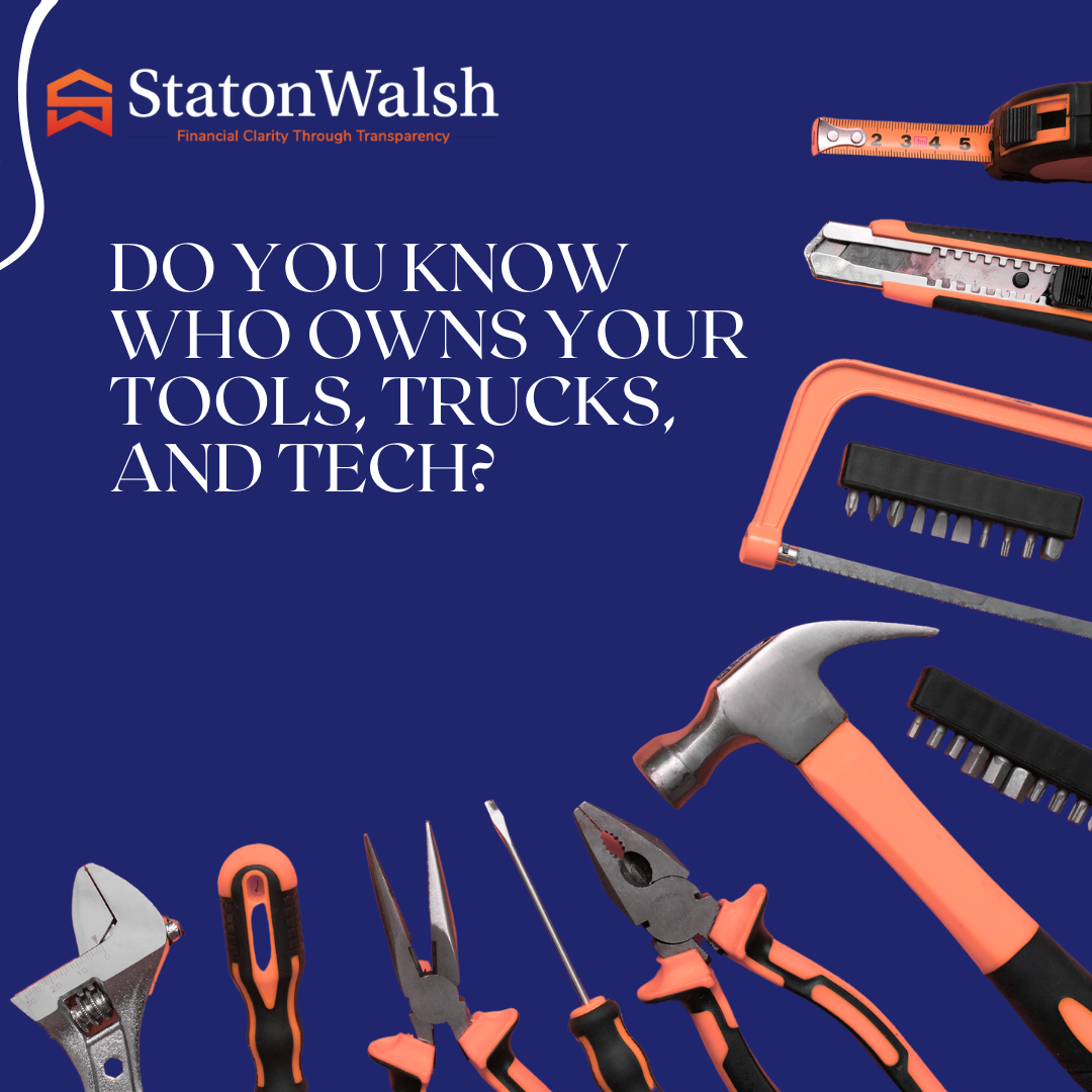Do You Know Who Owns Your Tools, Trucks, and Tech?