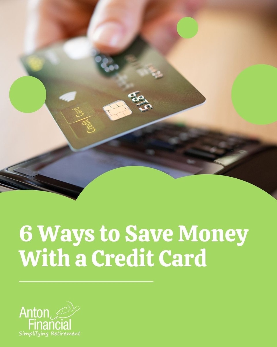 6 Ways to Save Money With a Credit Card