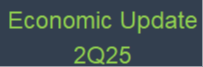 Economic Update - 2Q25