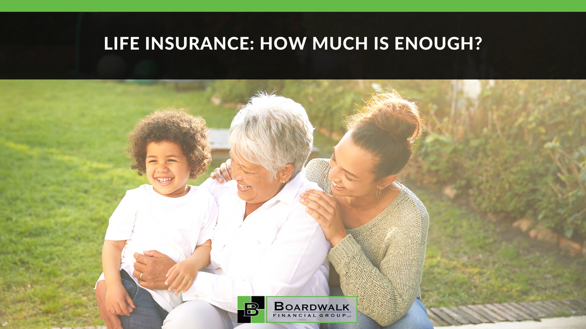 Life Insurance: How Much Is Enough?