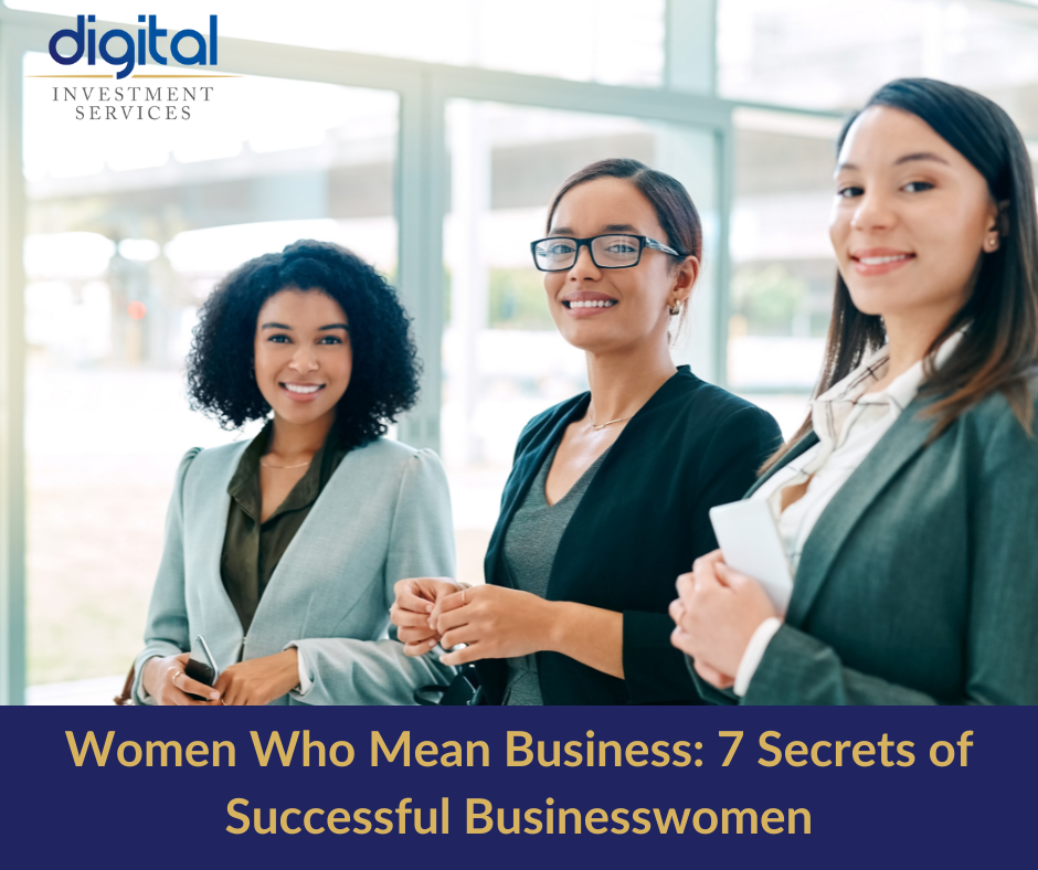 Women Who Mean Business: 7 Secrets of Successful Businesswomen