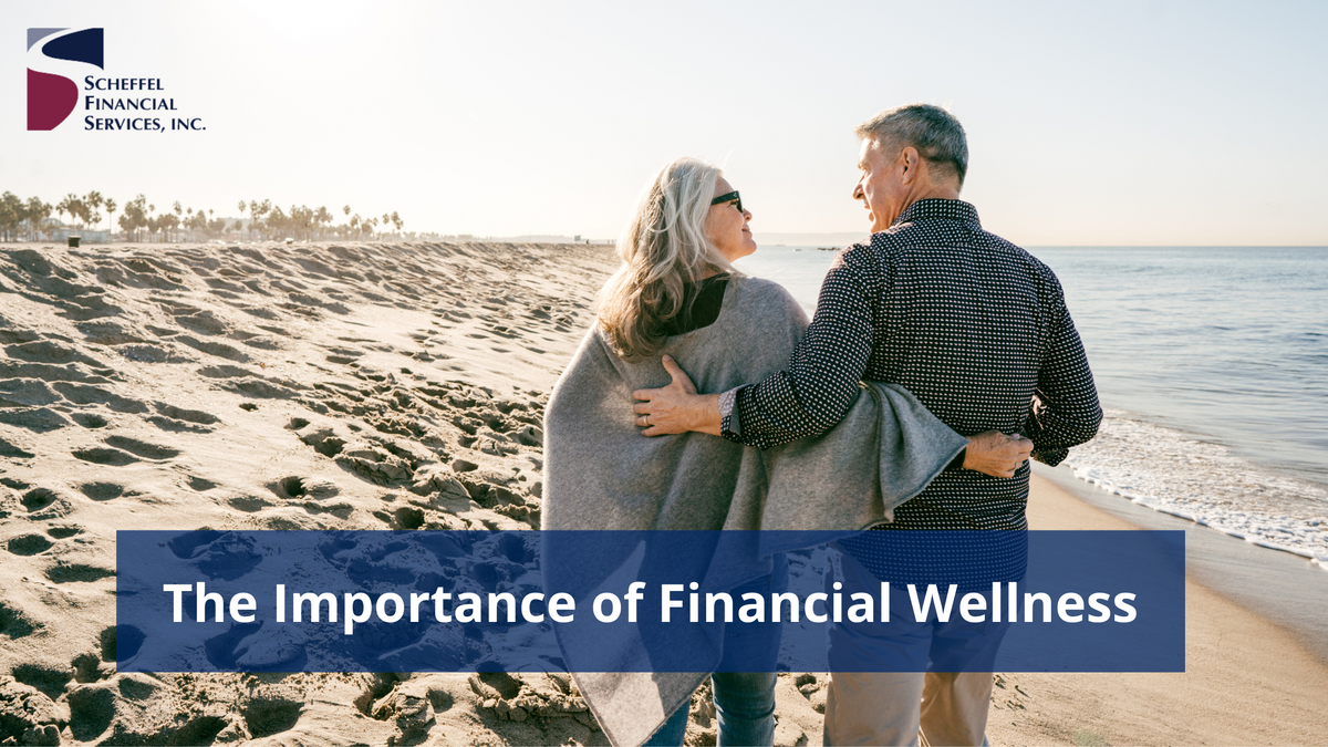 The Importance of Financial Wellness