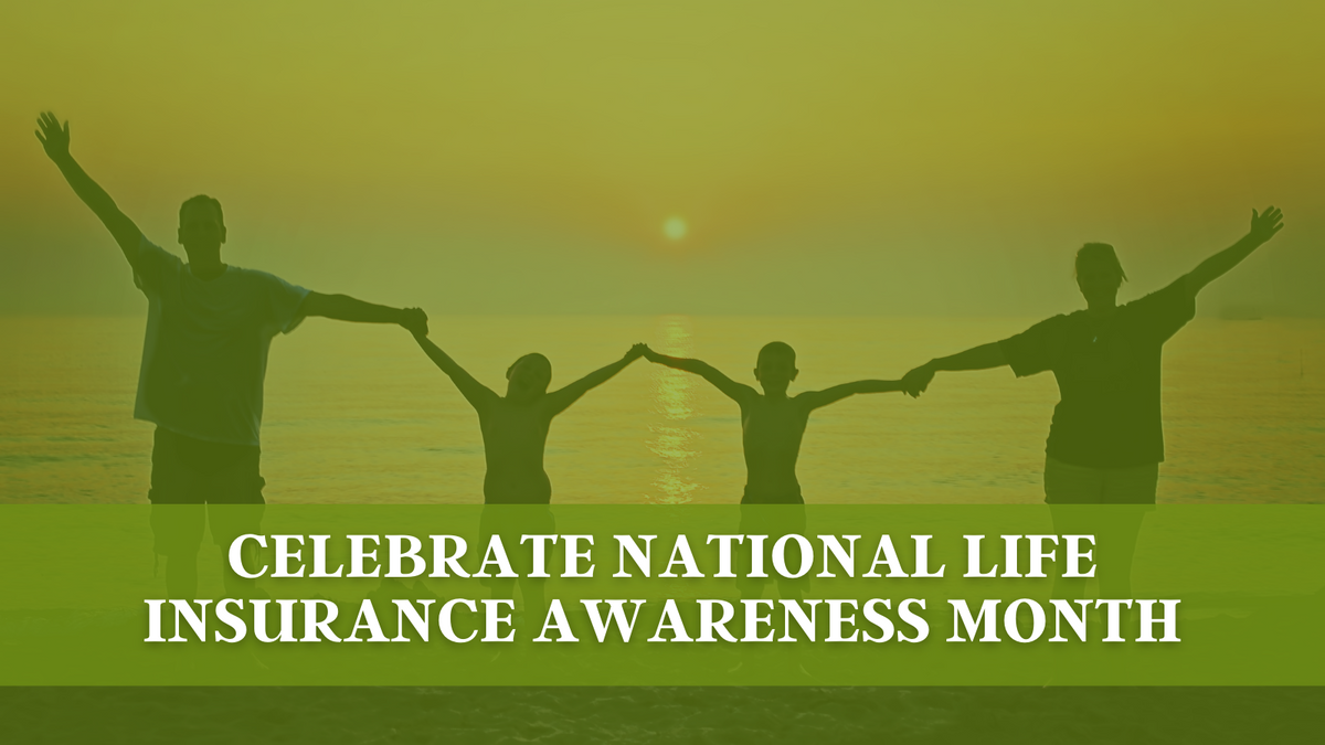National Life Insurance Awareness Month