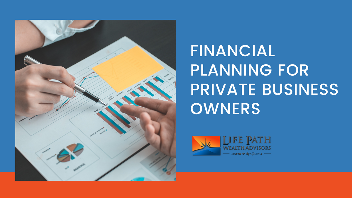 Financial Planning for Private Business Owners