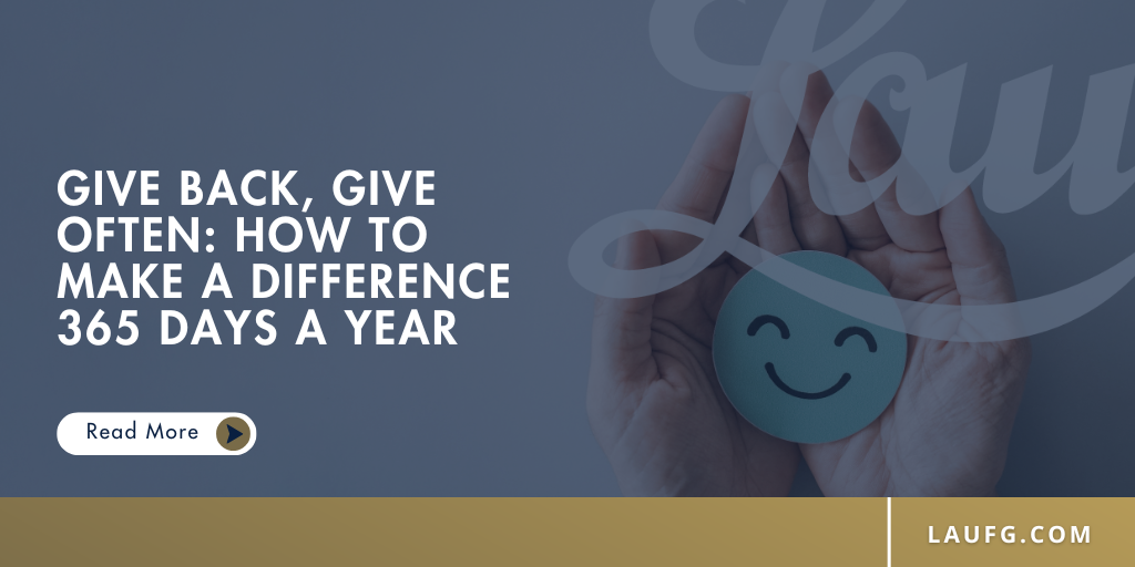 Give Back, Give Often: How to Make a Difference 365 Days a Year
