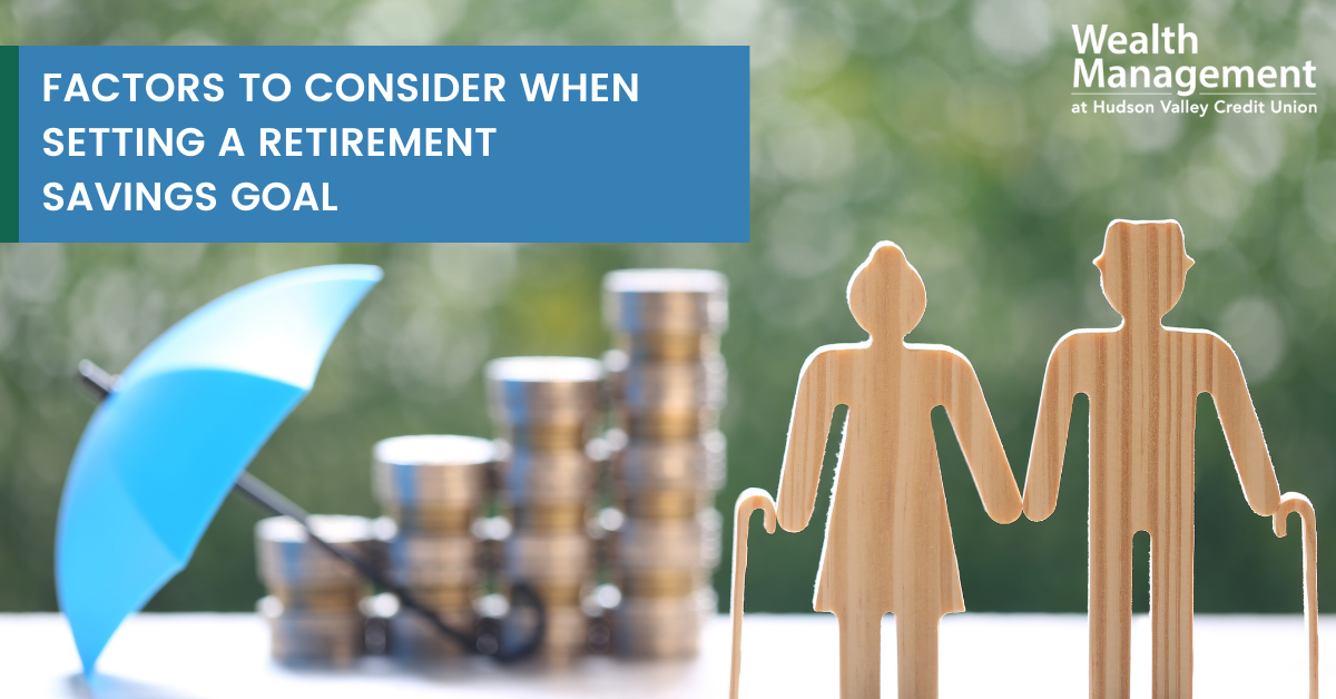 Factors to Consider When Setting a Retirement Savings Goal