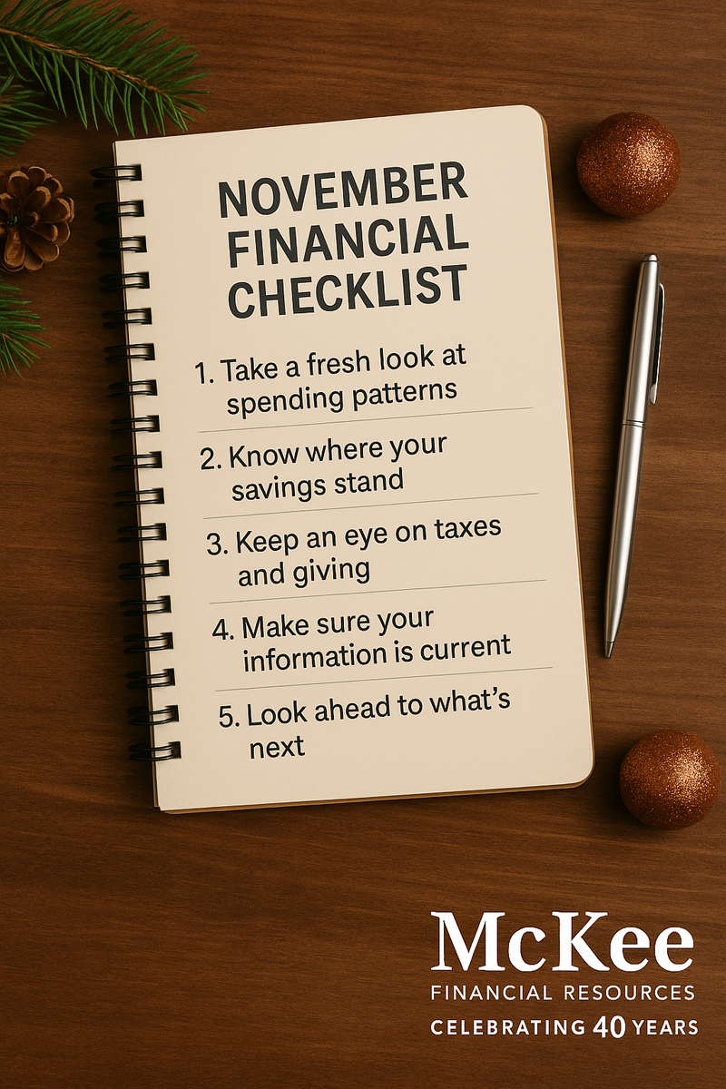 November Financial Checklist: 5 Things Worth Reviewing Before the Holidays