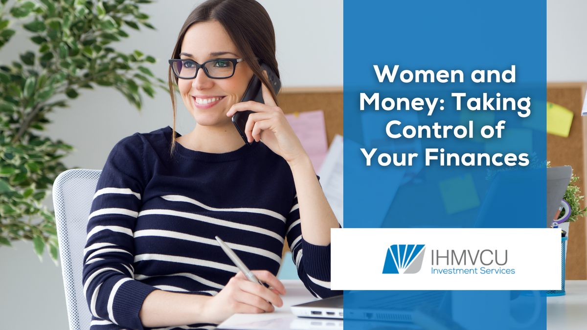 Women and Money: Taking Control of Your Finances