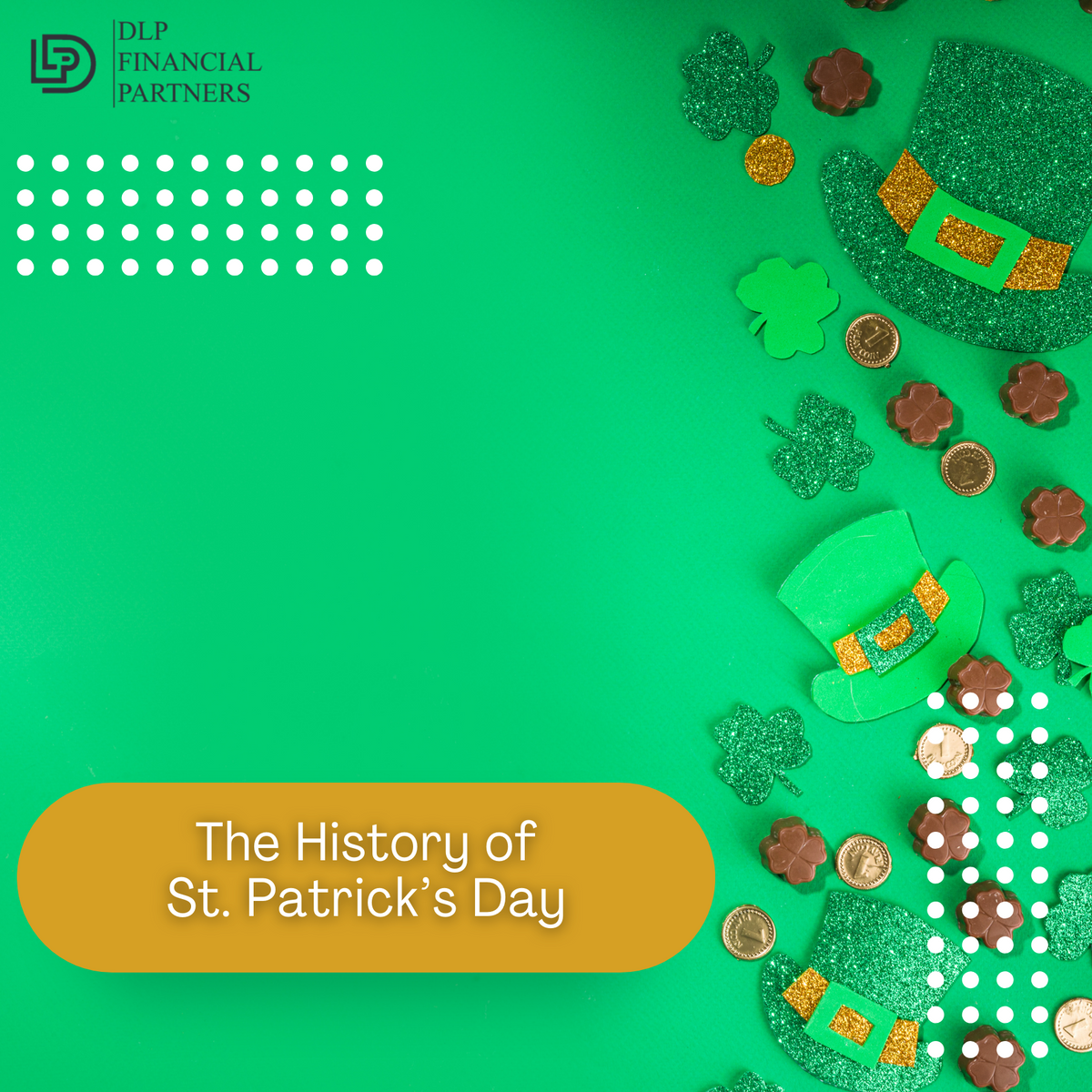 History of St. Patrick’s Day